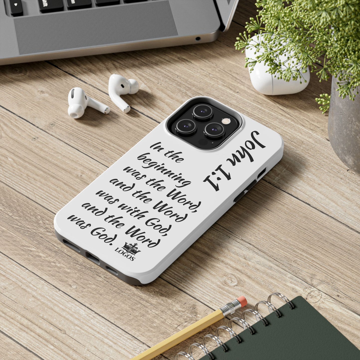 Faith-based tough phone case featuring inspirational text 'In the beginning was the Word' for a strong design
