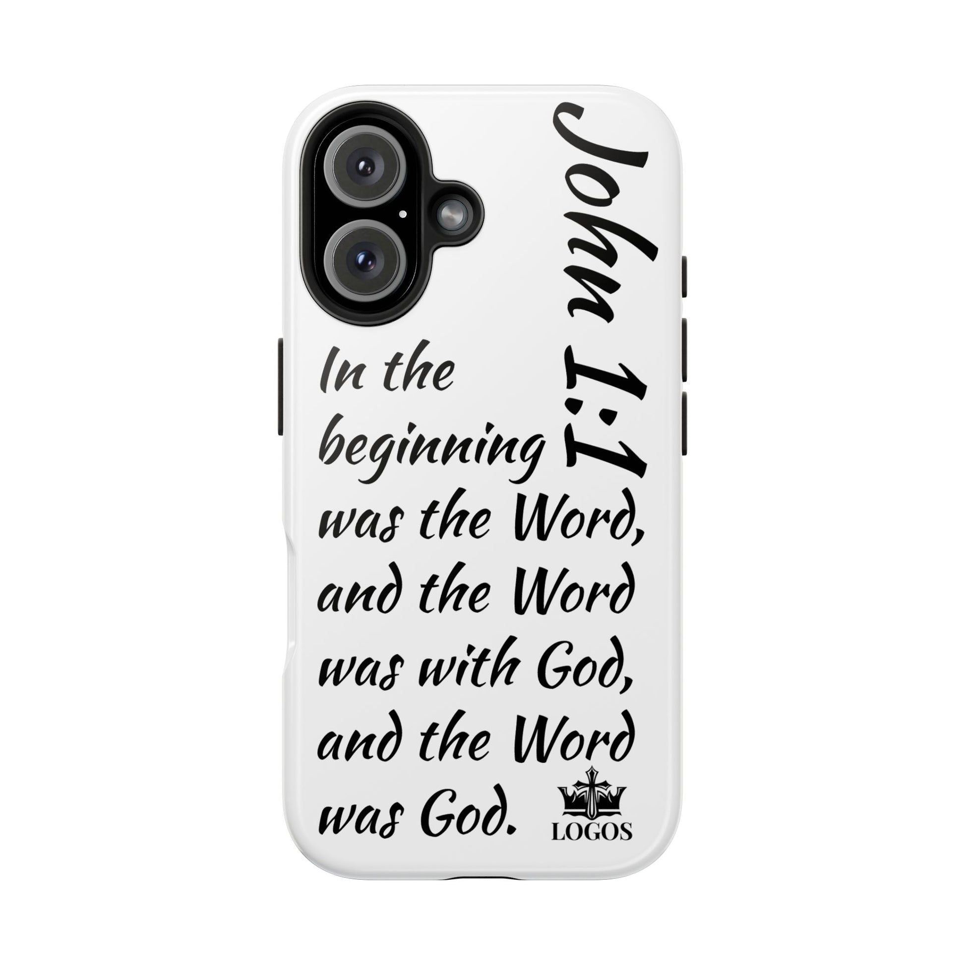 Faith-based tough phone case featuring John 1:1 scripture design in stylish font