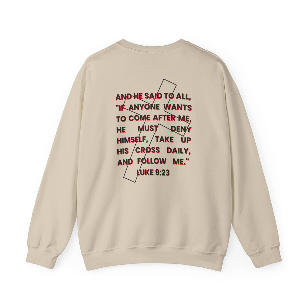 Back view of beige Follow Jesus Sweatshirt with Luke 9:23 scripture printed on the back