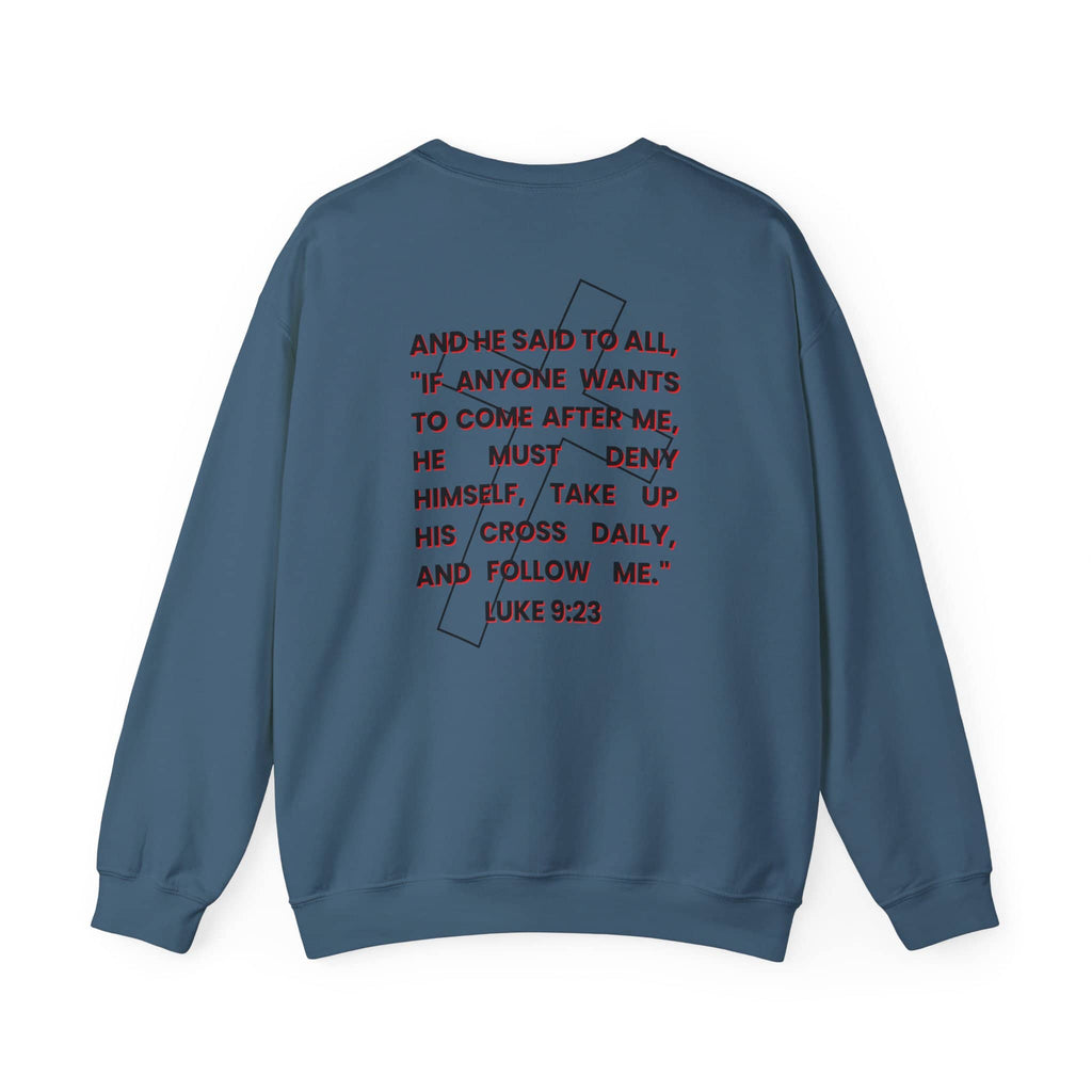 Follow Jesus Sweatshirt in blue featuring Luke 9:23 scripture on the back view