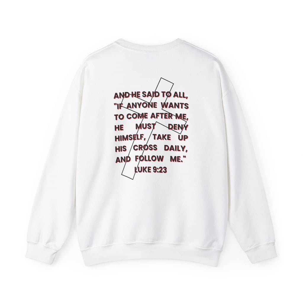 White Follow Jesus Sweatshirt featuring scripture Luke 9:23 on the back view