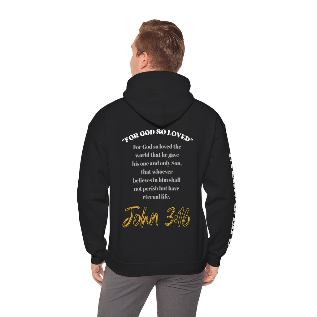 Black For God So Loved hoodie featuring motivational scripture design on back