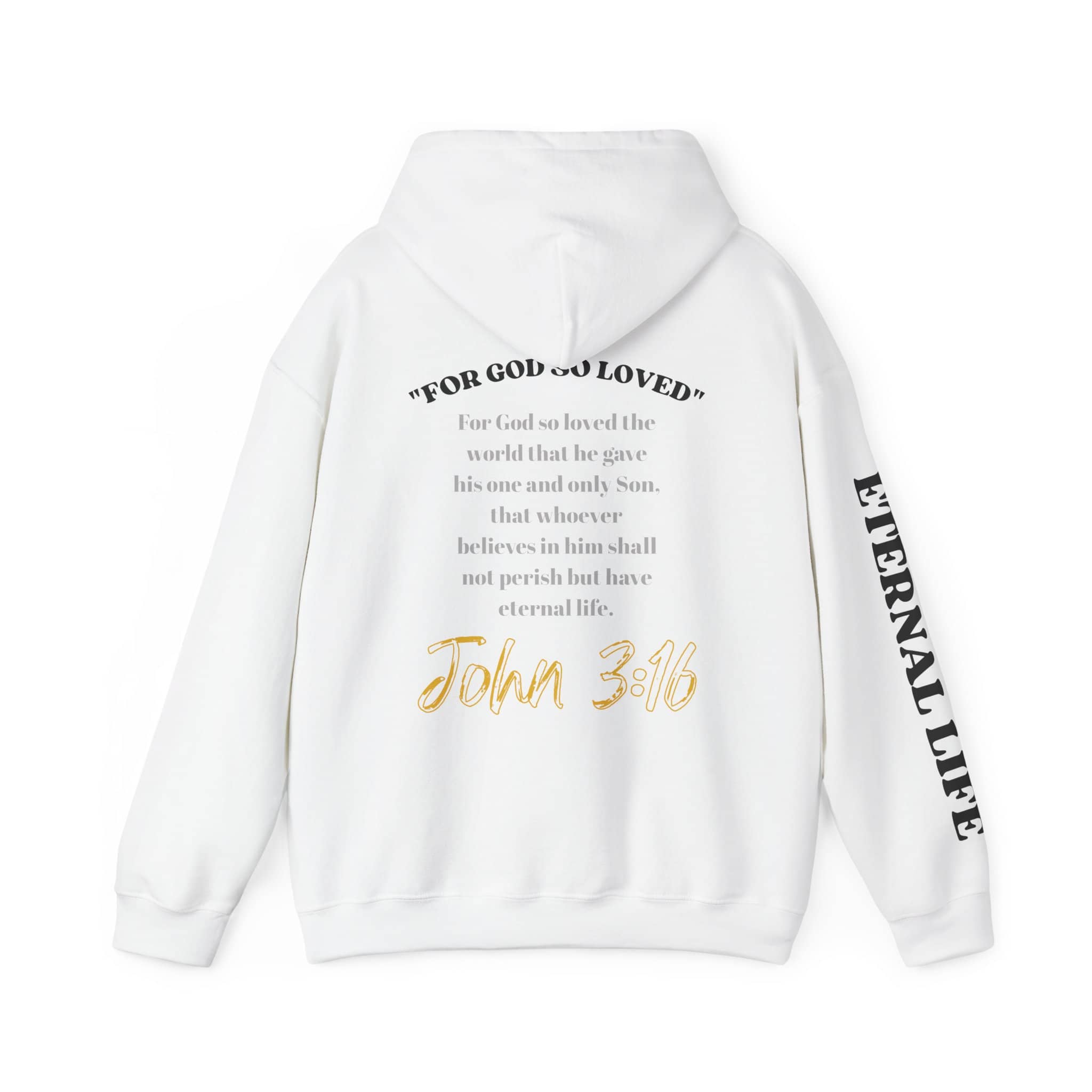 White For God So Loved hoodie featuring John 3:16 text on the back and stylish design for everyday wear