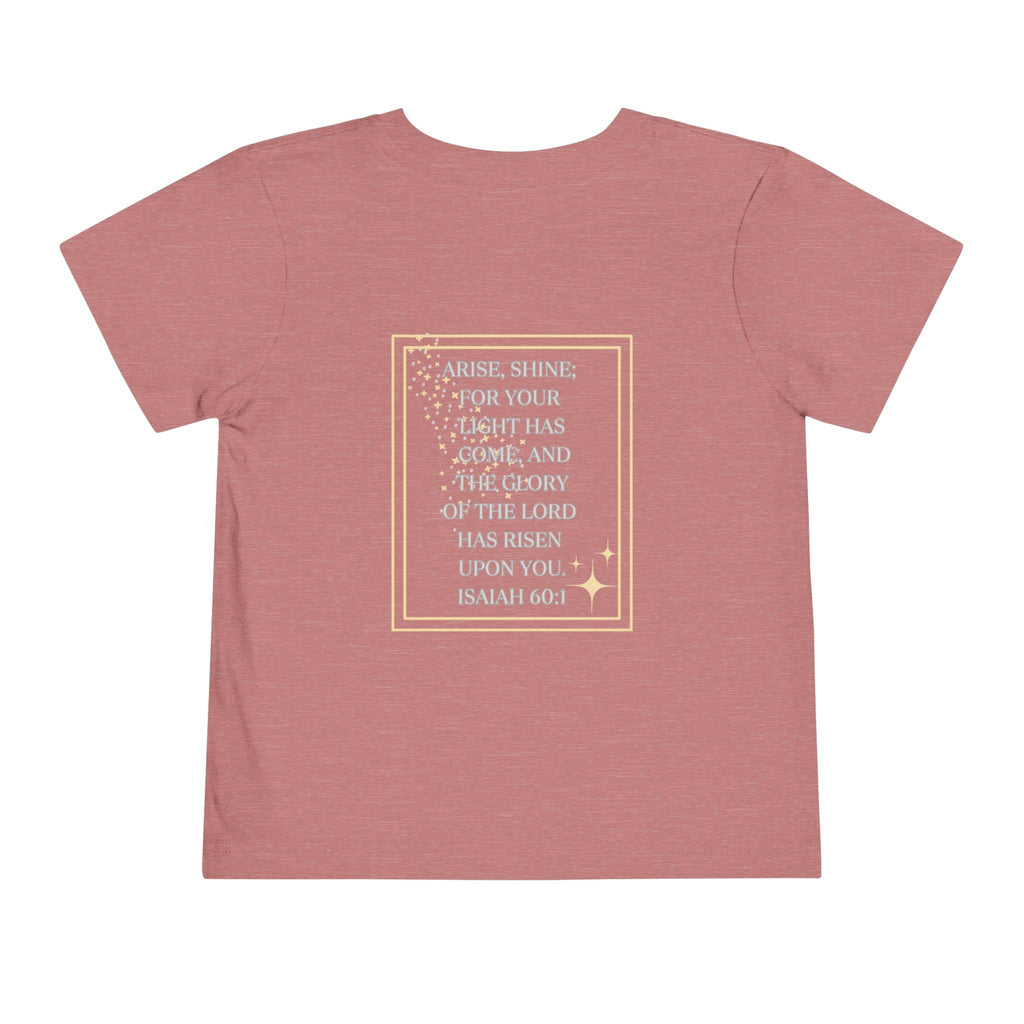 Girls scripture tee in dusty pink with inspirational Bible verse Isaiah 60:1 printed on back