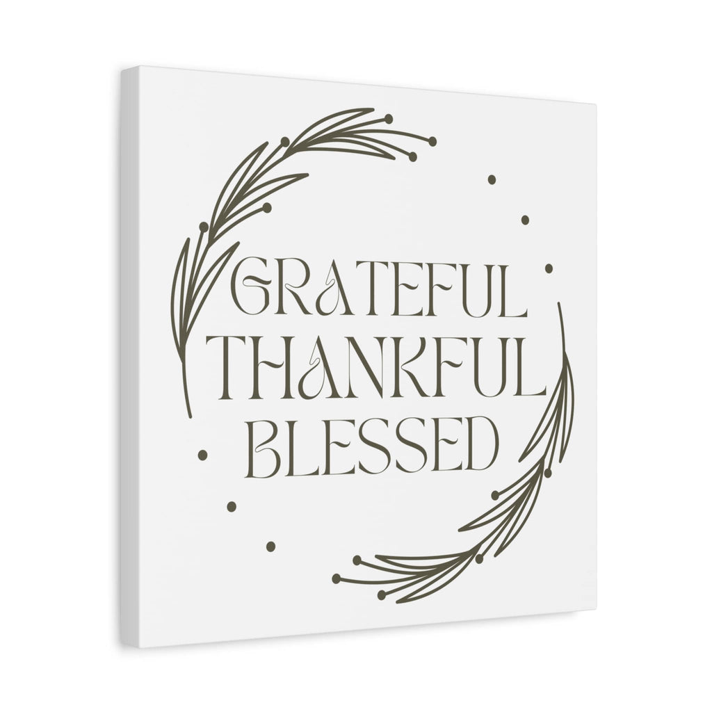 Matte Canvas Wall Art featuring 'Grateful Thankful Blessed' in Neutral Color for Inspirational Home Decor
