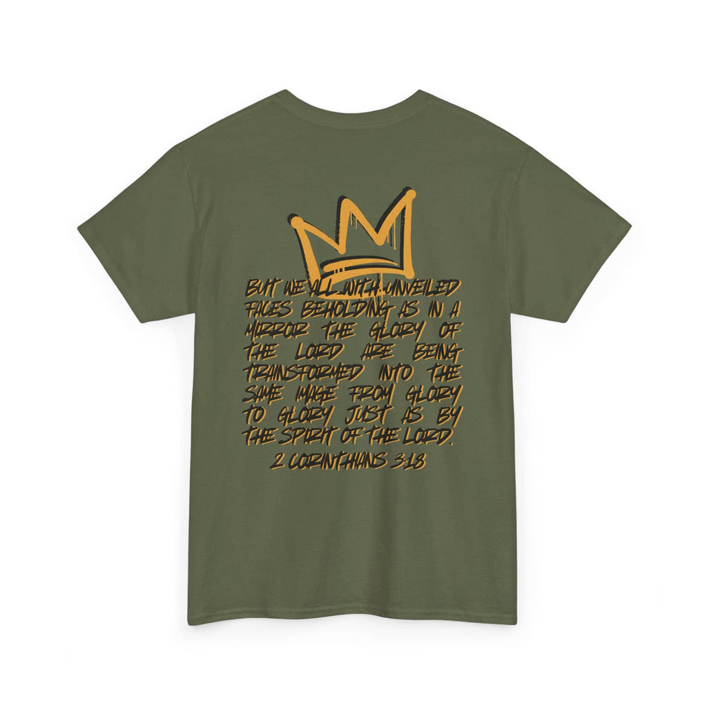 Back view of olive green heavy cotton Scripture shirt featuring 2 Corinthians 3:18 with a crown design