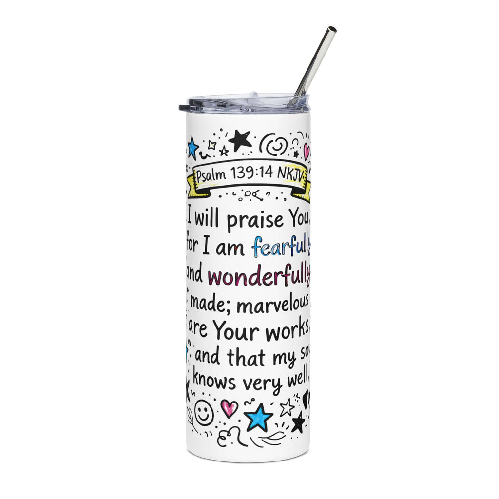 I Will Praise You Tumbler with colorful scripture design in stainless steel, front view with straw