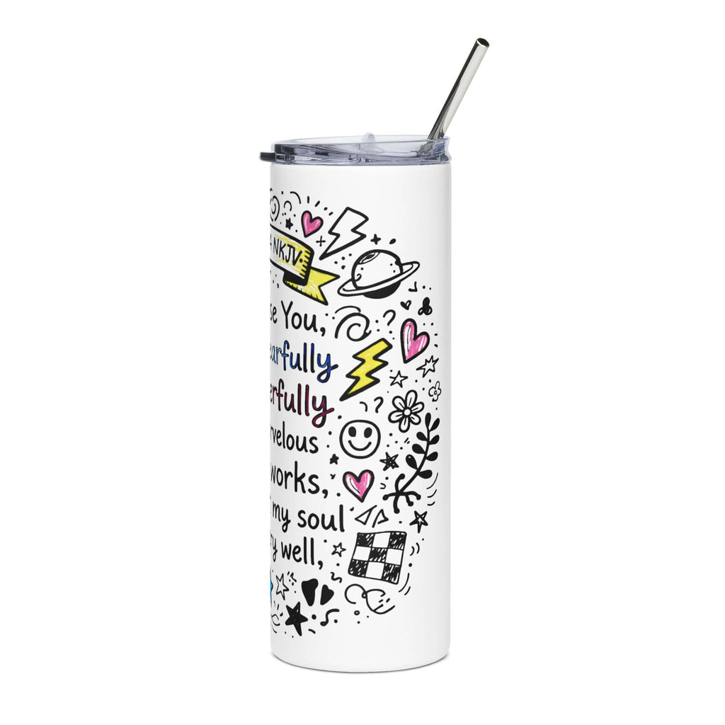 I Will Praise You Tumbler in white with colorful doodles and scripture design, featuring a stainless steel straw