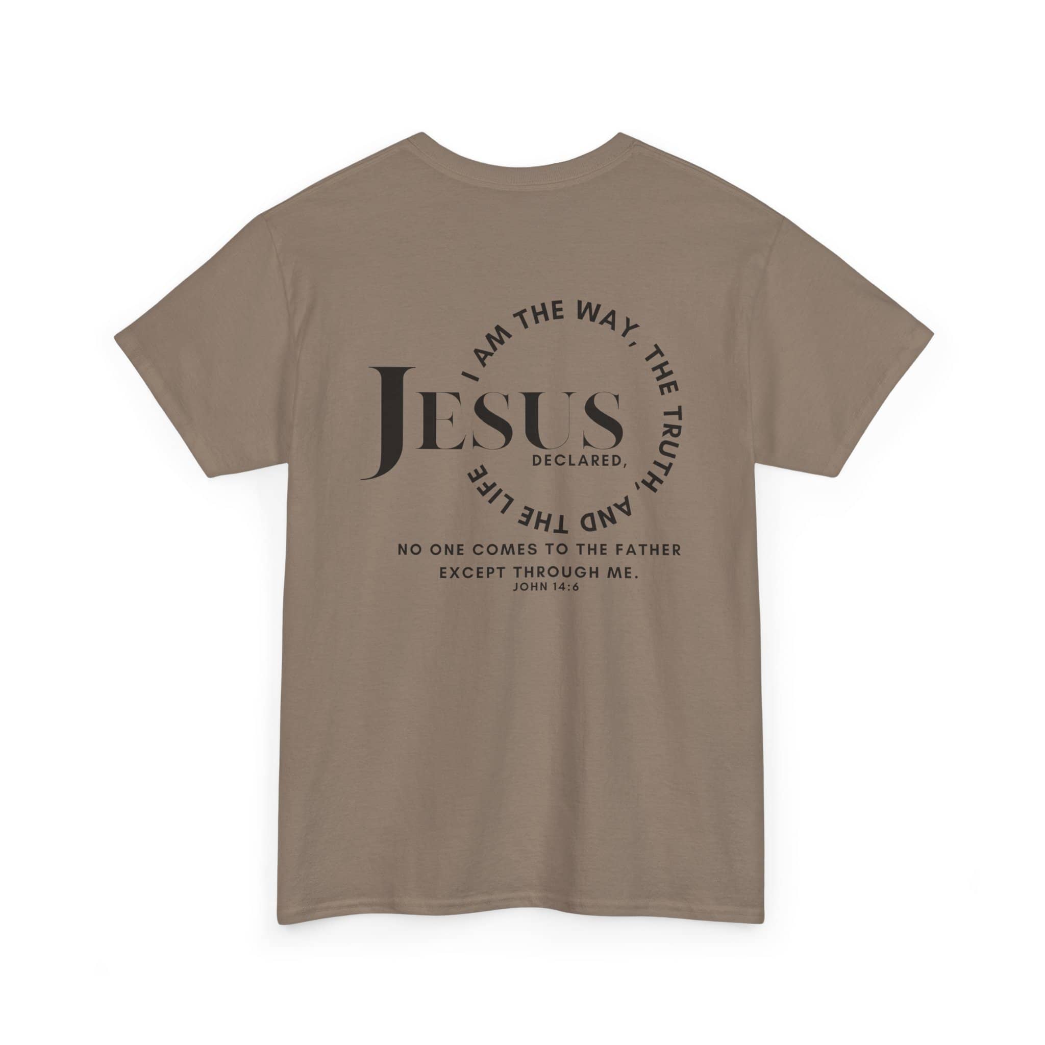 T-Shirt with 'Jesus Is the Way, the Truth' text in black on soft beige color, back view