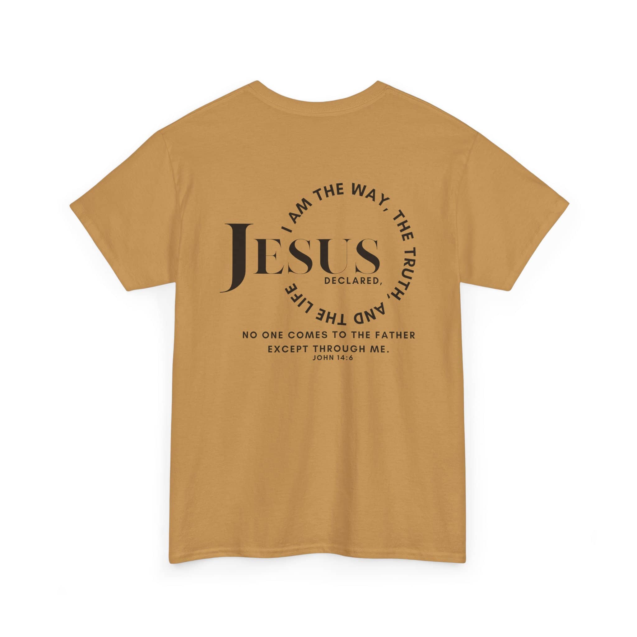 Back view of a White T-Shirt featuring the phrase Jesus Is the Way, the Truth in bold lettering