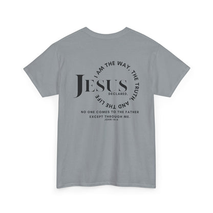 Back view of a gray T-Shirt featuring 'Jesus Is the Way, the Truth' with scripture design