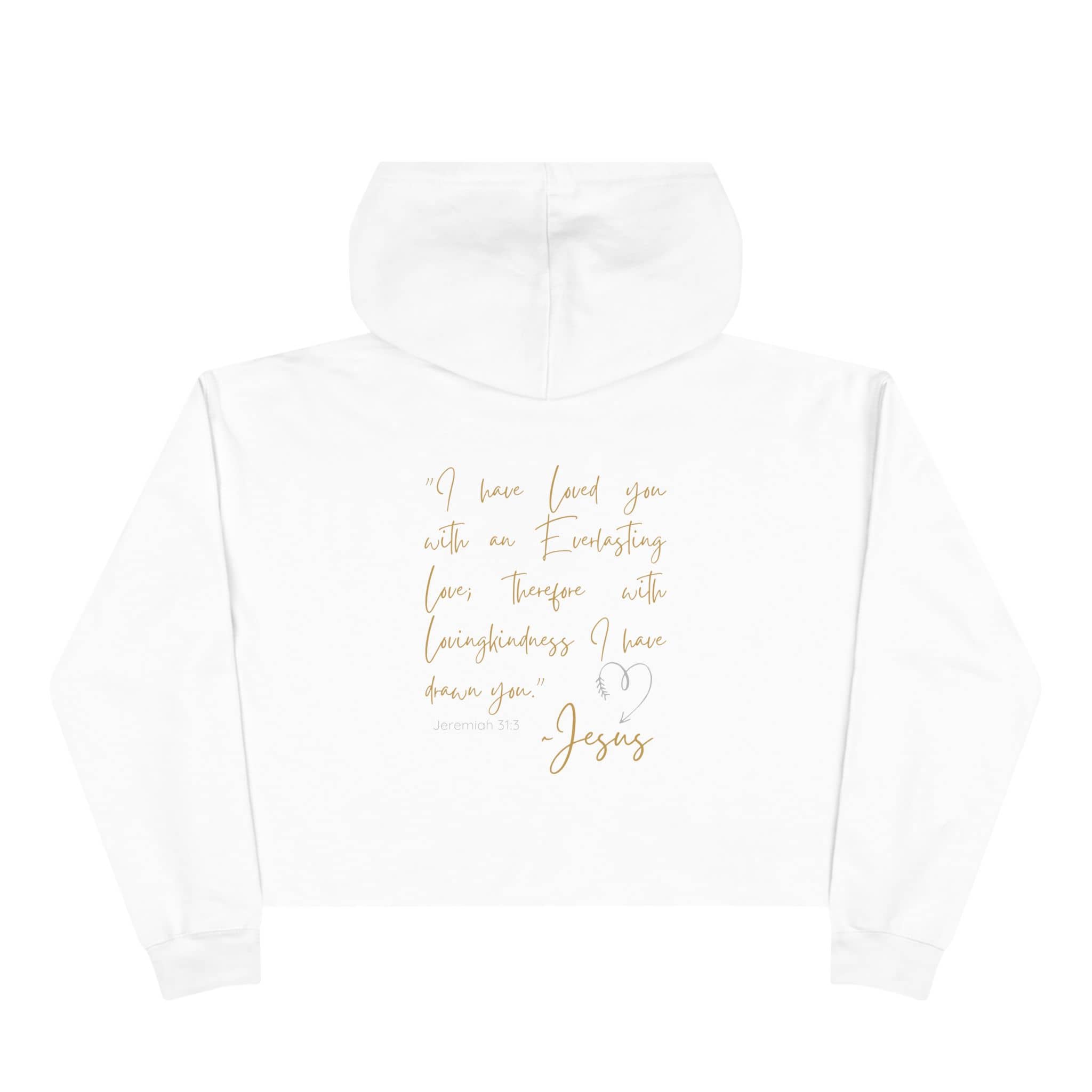 Jesus Loves Me crop hoodie in white with inspirational text on the back featuring a heart and scripture