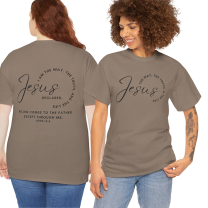 Jesus the Way the Truth the Life shirt featuring a declaration graphic in a stylish design