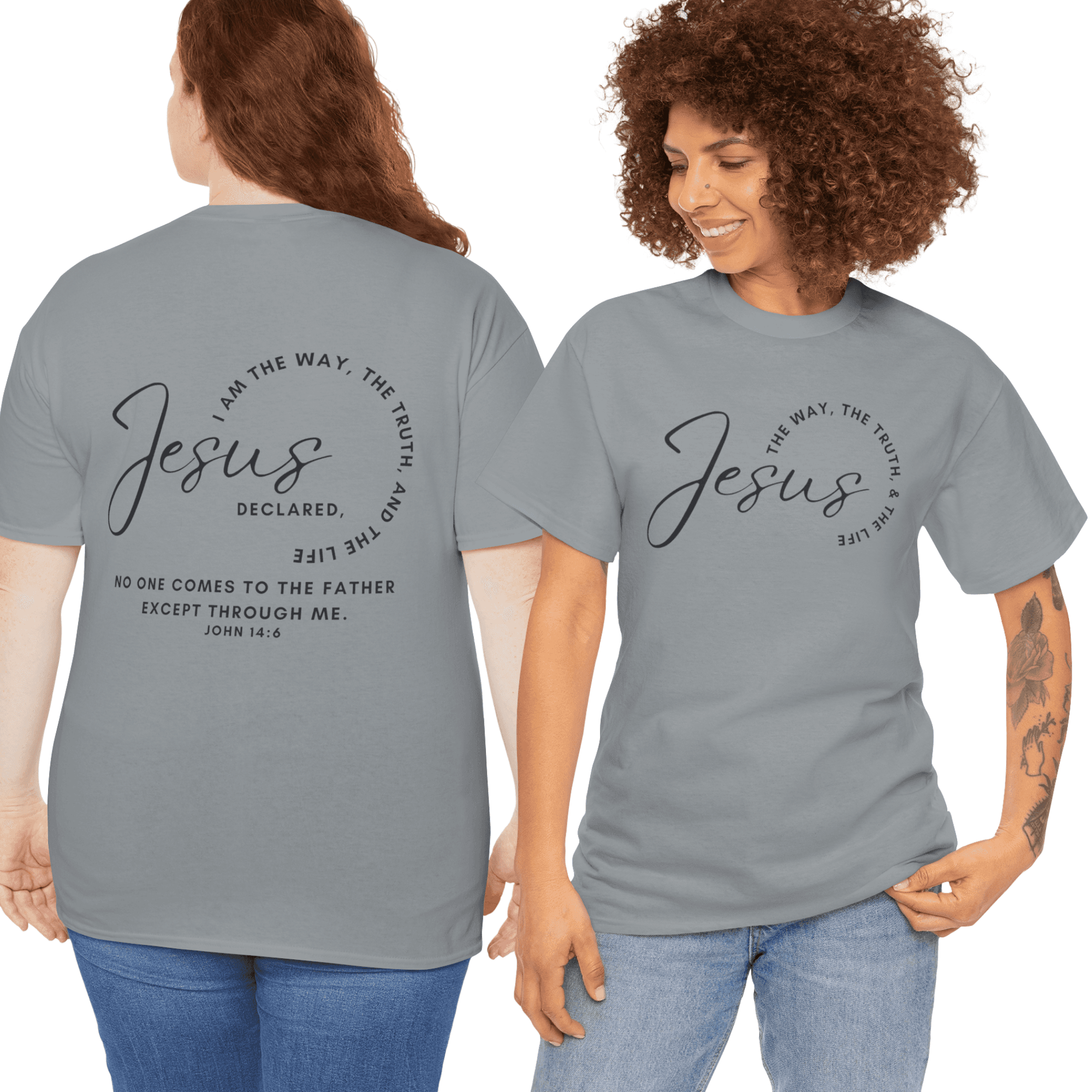Jesus the Way the Truth the Life shirt in gray with inspirational quote and Bible verse on back