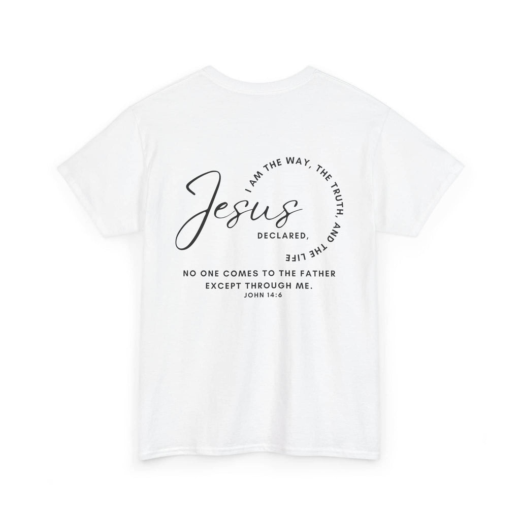 Jesus the Way the Truth the Life shirt in white with inspirational text on the back