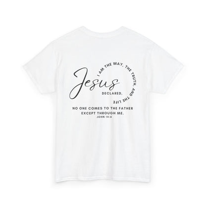 Jesus the Way the Truth the Life shirt in white with inspirational text on the back
