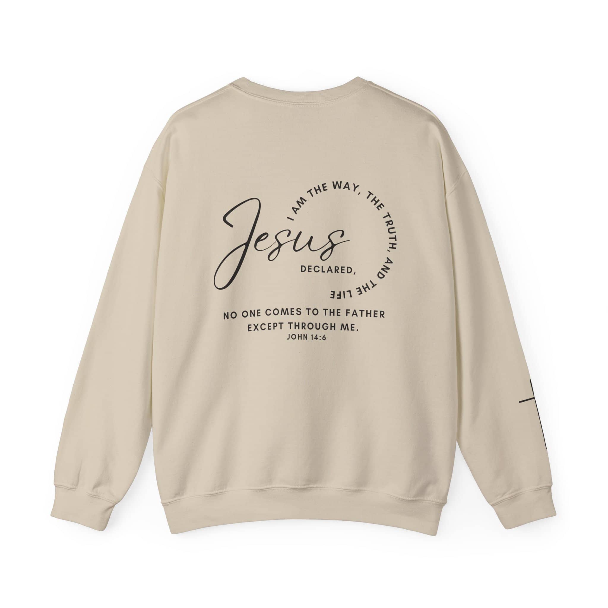 Cream Jesus: the Way, the Truth, the Life sweatshirt with scripture print on the back
