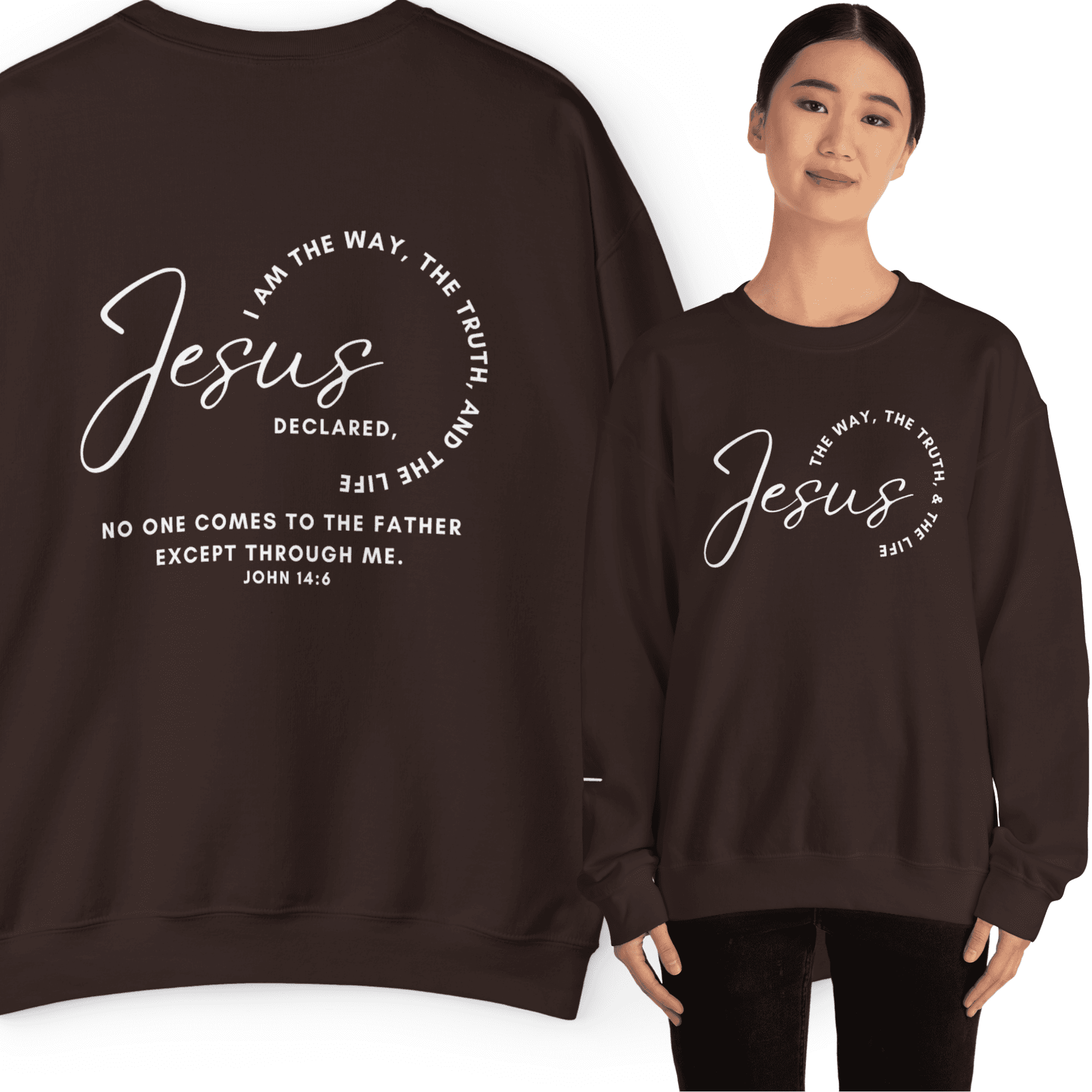 Jesus: the Way, the Truth, the Life sweatshirt in black featuring inspirational text and comfortable fit