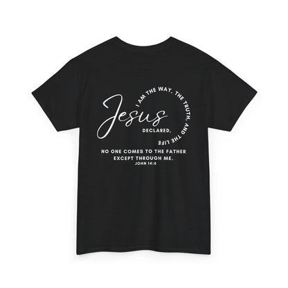 Jesus the Way the Truth the Life t-shirt with inspirational text on a black background