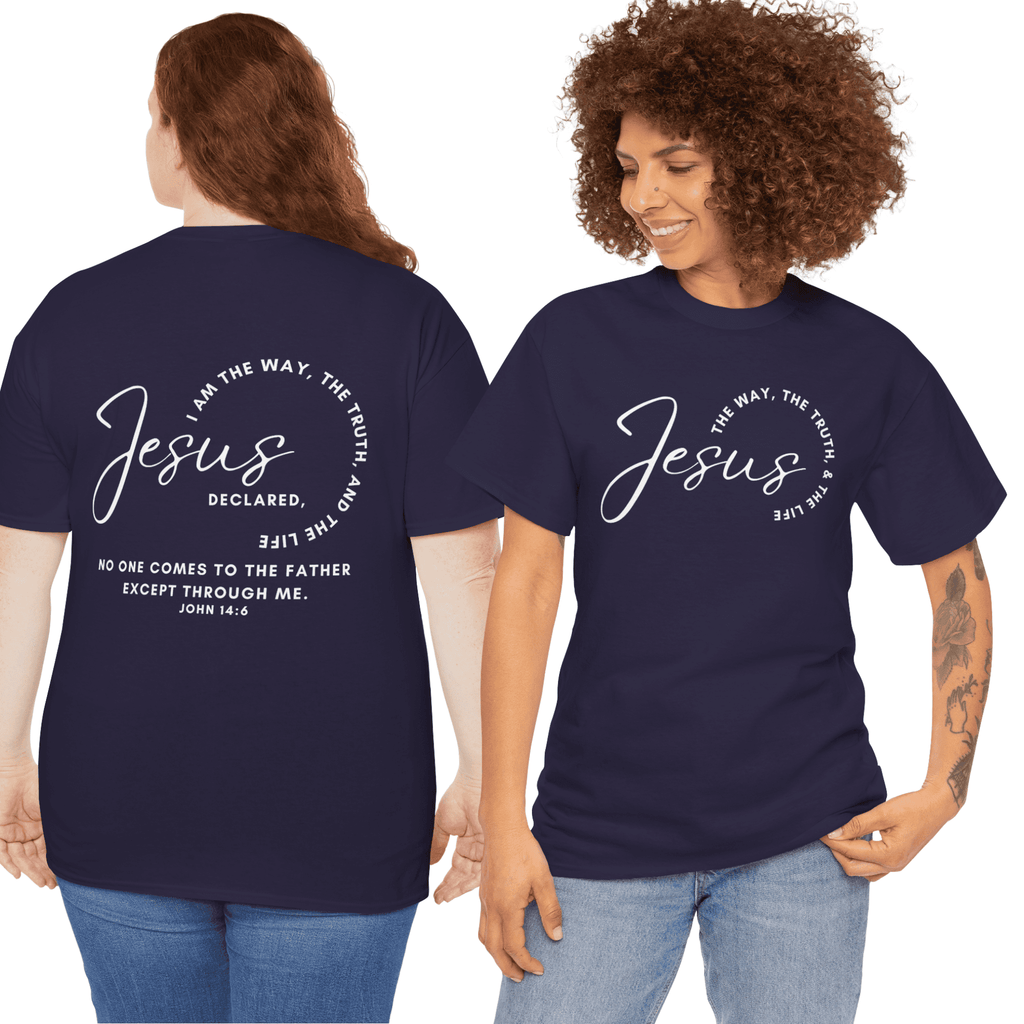 Navy Jesus the Way the Truth the Life t-shirt featuring script text and biblical reference on the back
