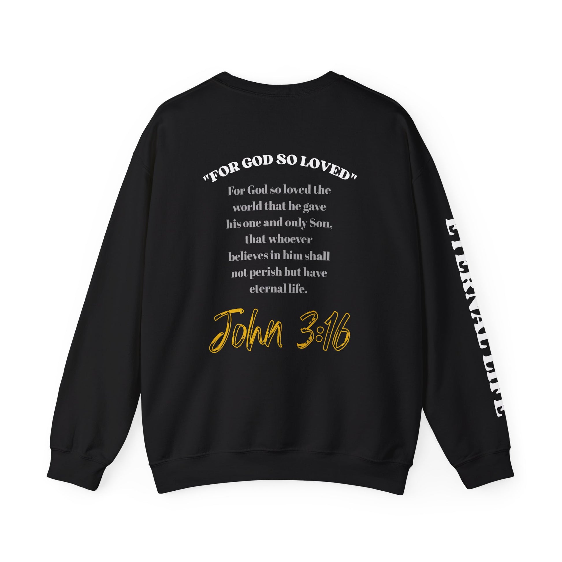 Black John 3:16 sweatshirt featuring a scripture design on the back and printed text on the sleeve