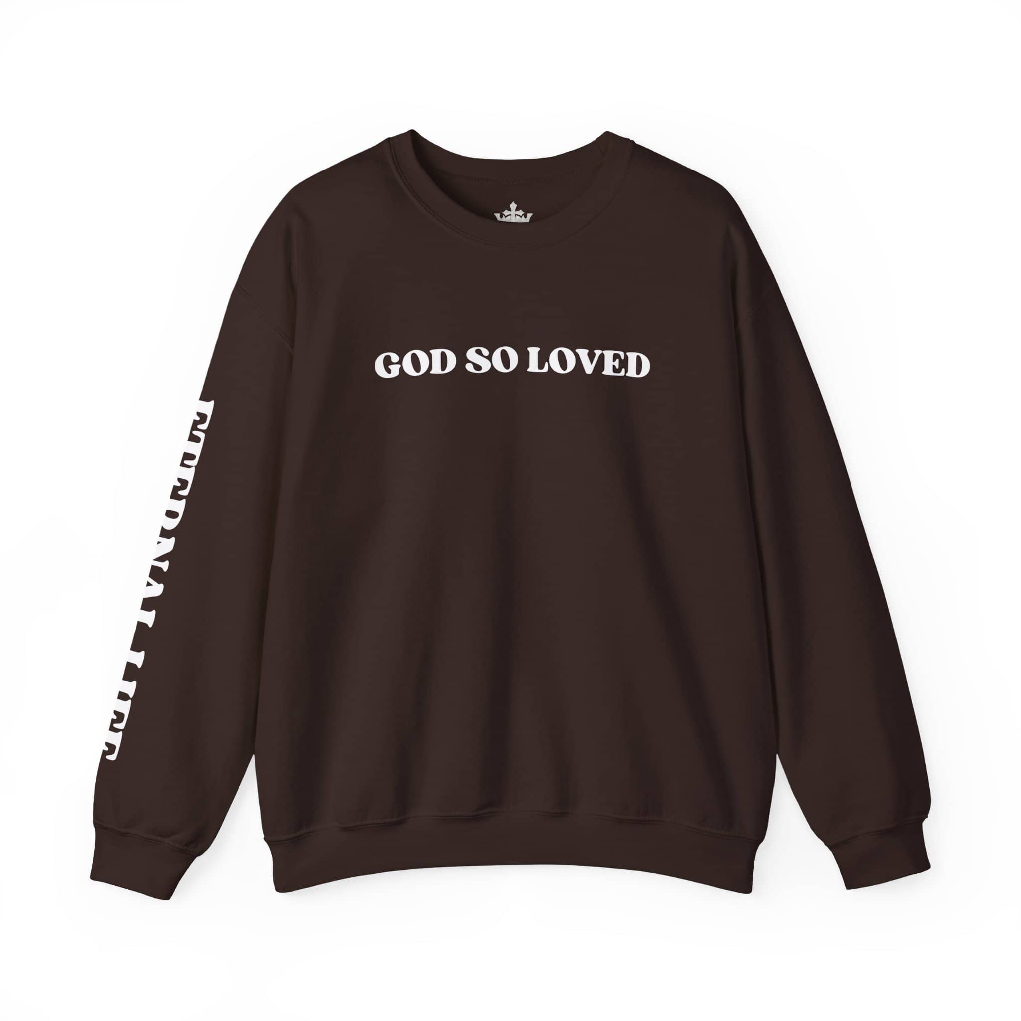 Brown John 3:16 sweatshirt with 'God So Loved' text on the front and 'Eternal Life' on the sleeve