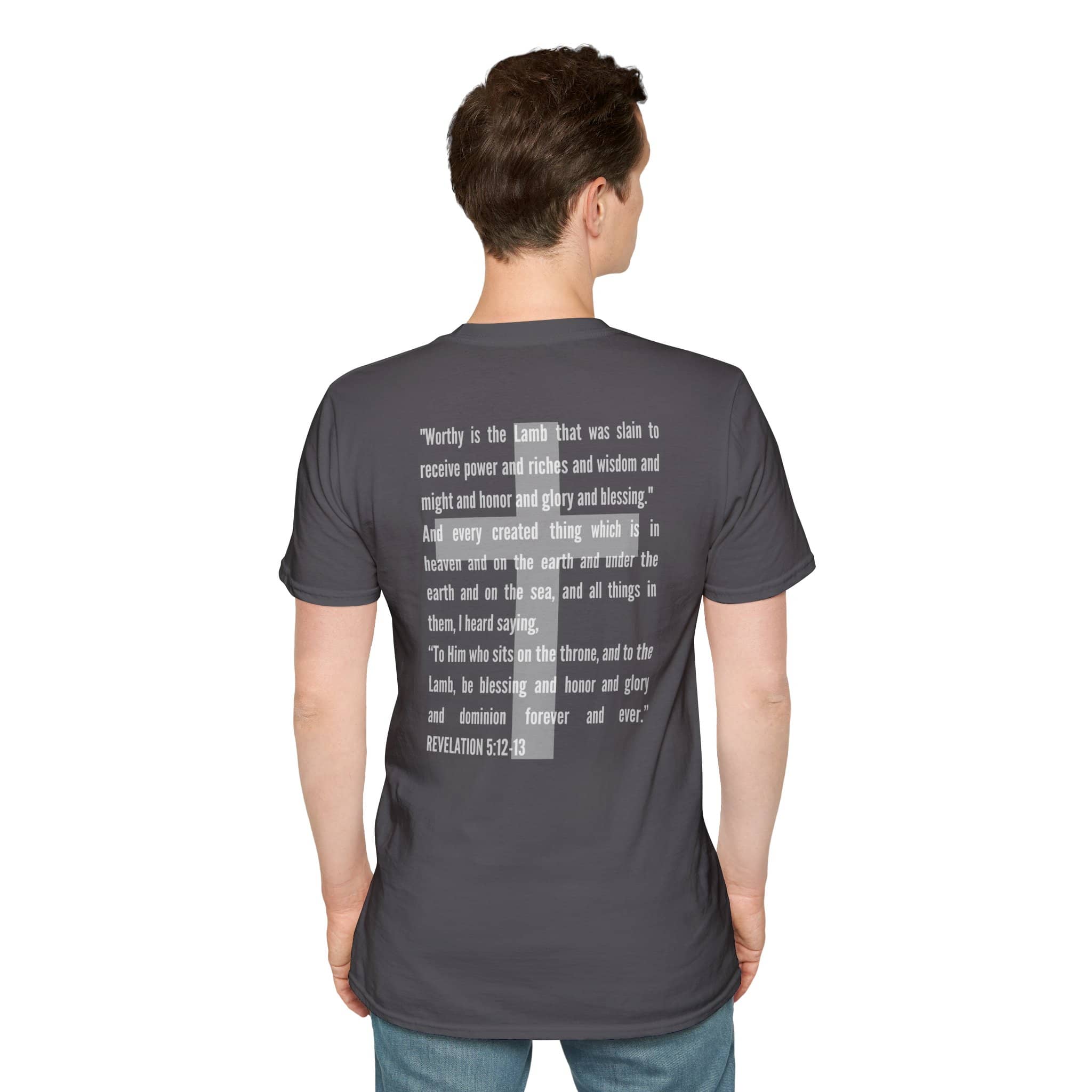 Lamb Of God Christian Scripture T-Shirt featuring Revelation 5:12 printed on the back