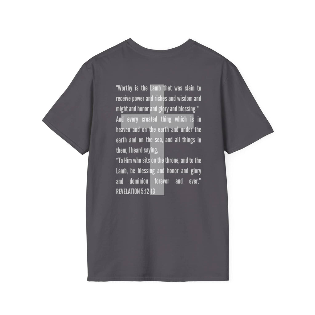 Lamb Of God Christian Scripture T-Shirt featuring scripture from Revelation 5:12-13 on the back.