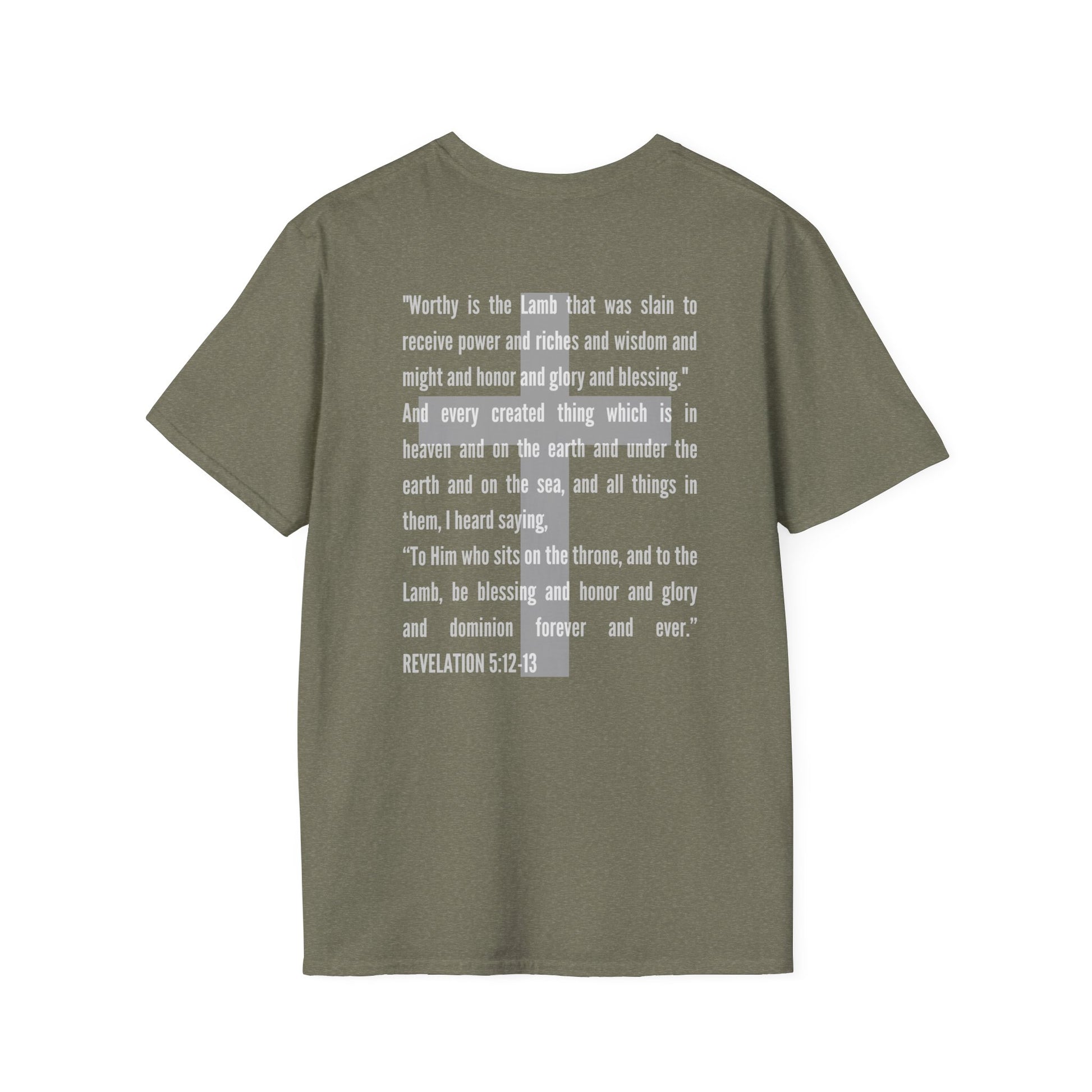 Logos Lamb Of God Christian Scripture T-Shirt with Bible verse Revelation 5:12-13 in white text on olive green