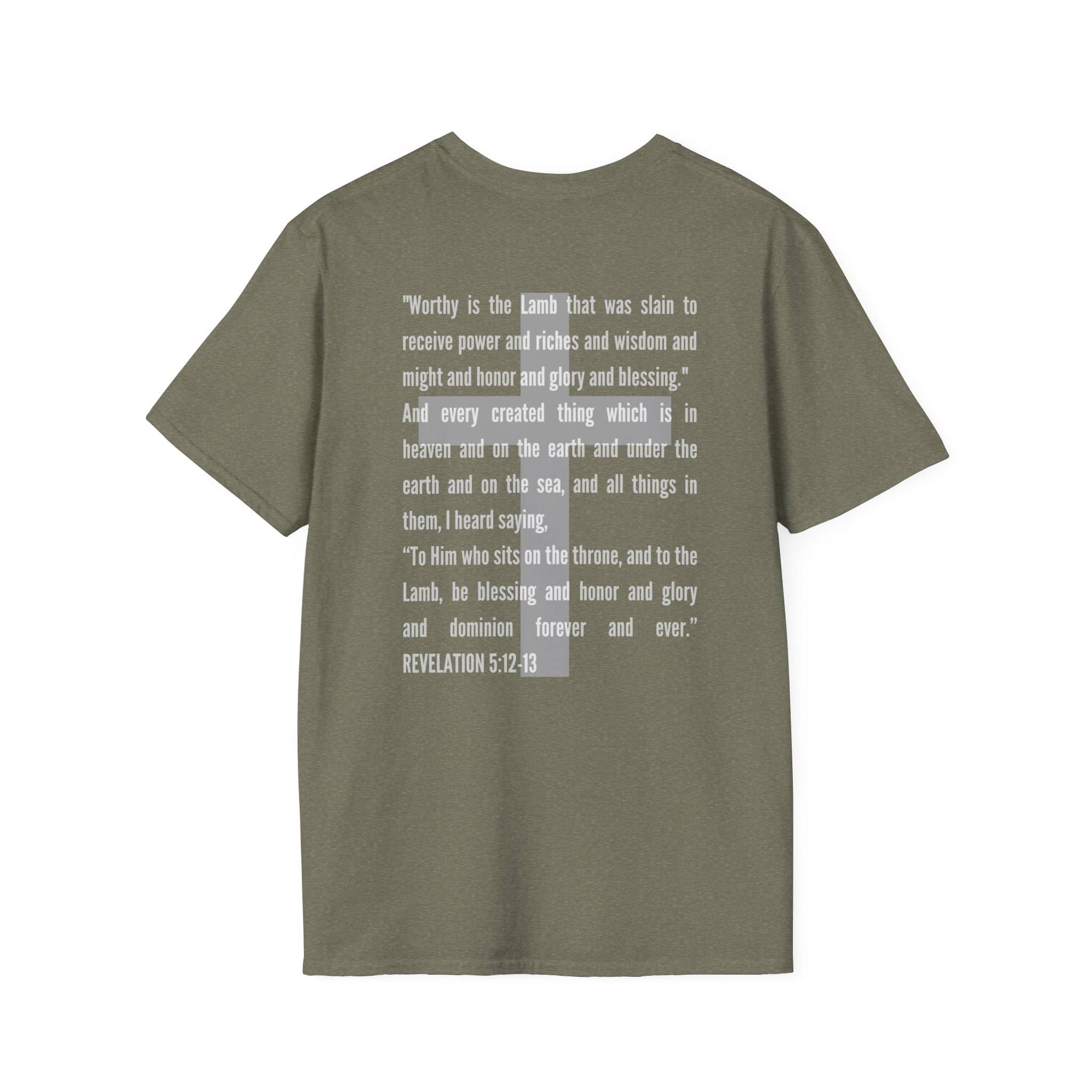 Lamb Of God Christian Scripture T-Shirt featuring Revelation 5:12-13 text on the back.