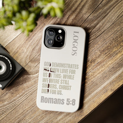 Logos Co. faith-based tough cases with Romans 5:8 scripture design on protective phone case