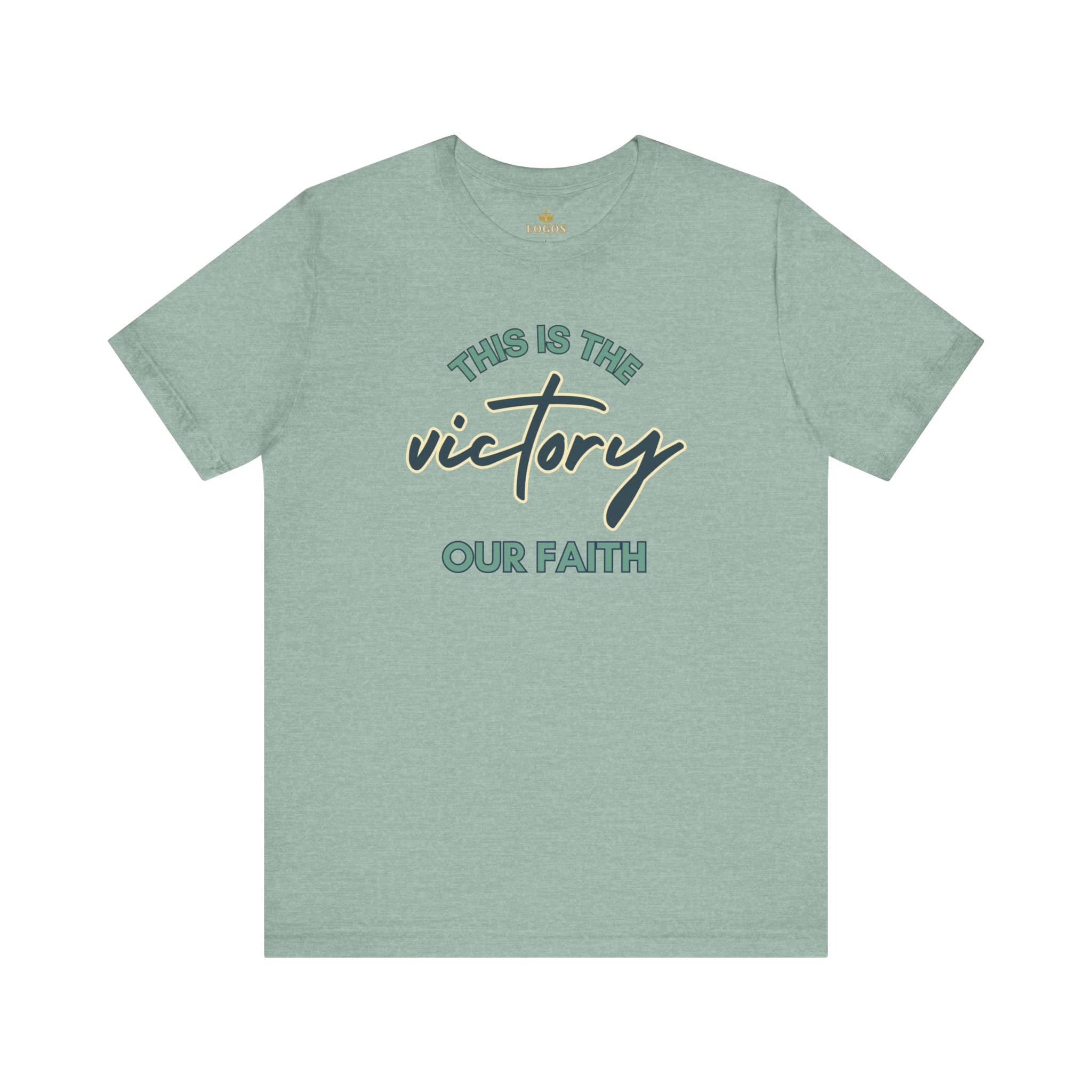 Logos This Is The Victory T-shirt in sage with faith-inspired text design