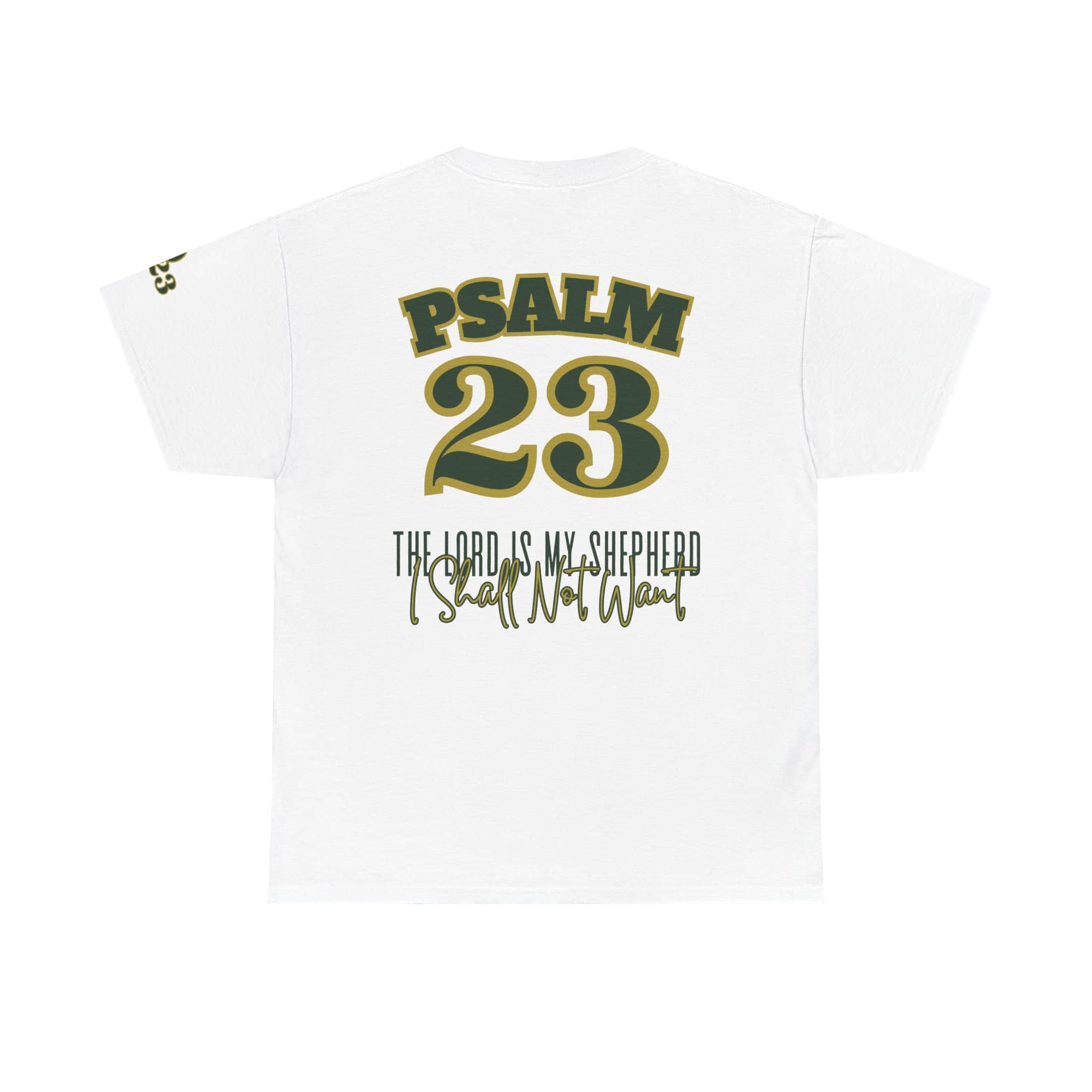 White Psalm 23 t-shirt featuring bold back print with comforting scripture text