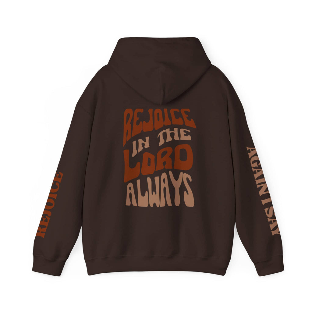 Brown Rejoice in the Lord sweatshirt featuring bold typography and a cozy hood design