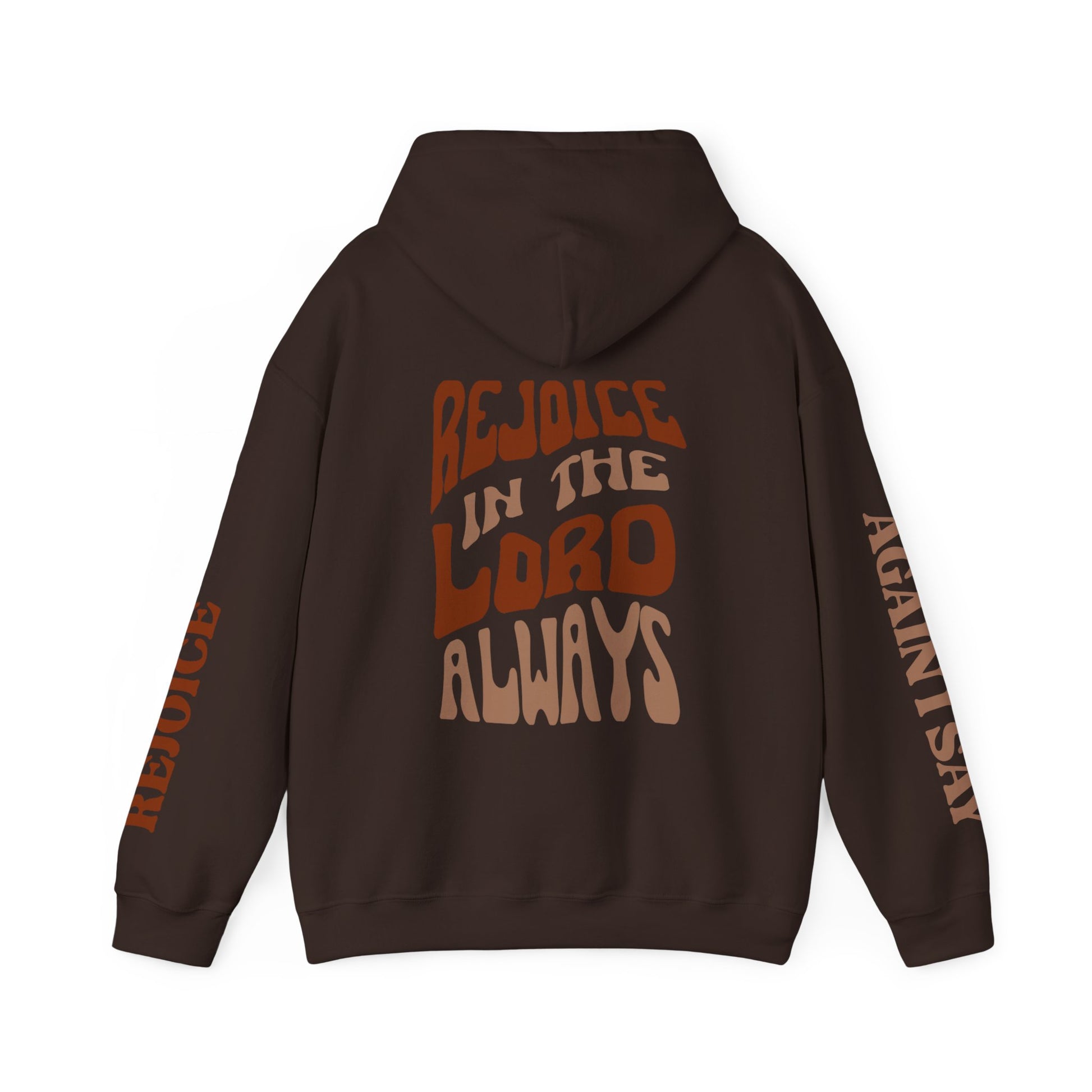 Brown Rejoice in the Lord sweatshirt featuring bold typography and a cozy hood design