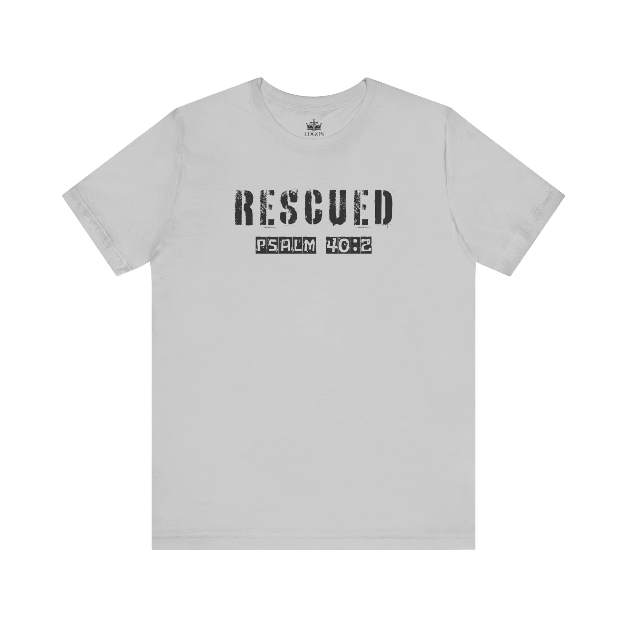 White Christian graphic t shirt with distressed black text reading Rescued Psalm 40:2 from Logos