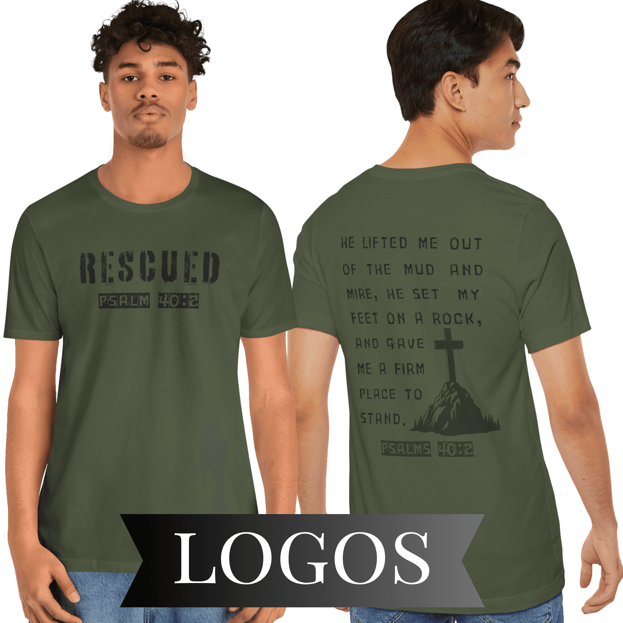 Logos Christian graphic t shirt with Rescued Psalm 40:2 front text and Psalm 40:2 verse and cross design on back