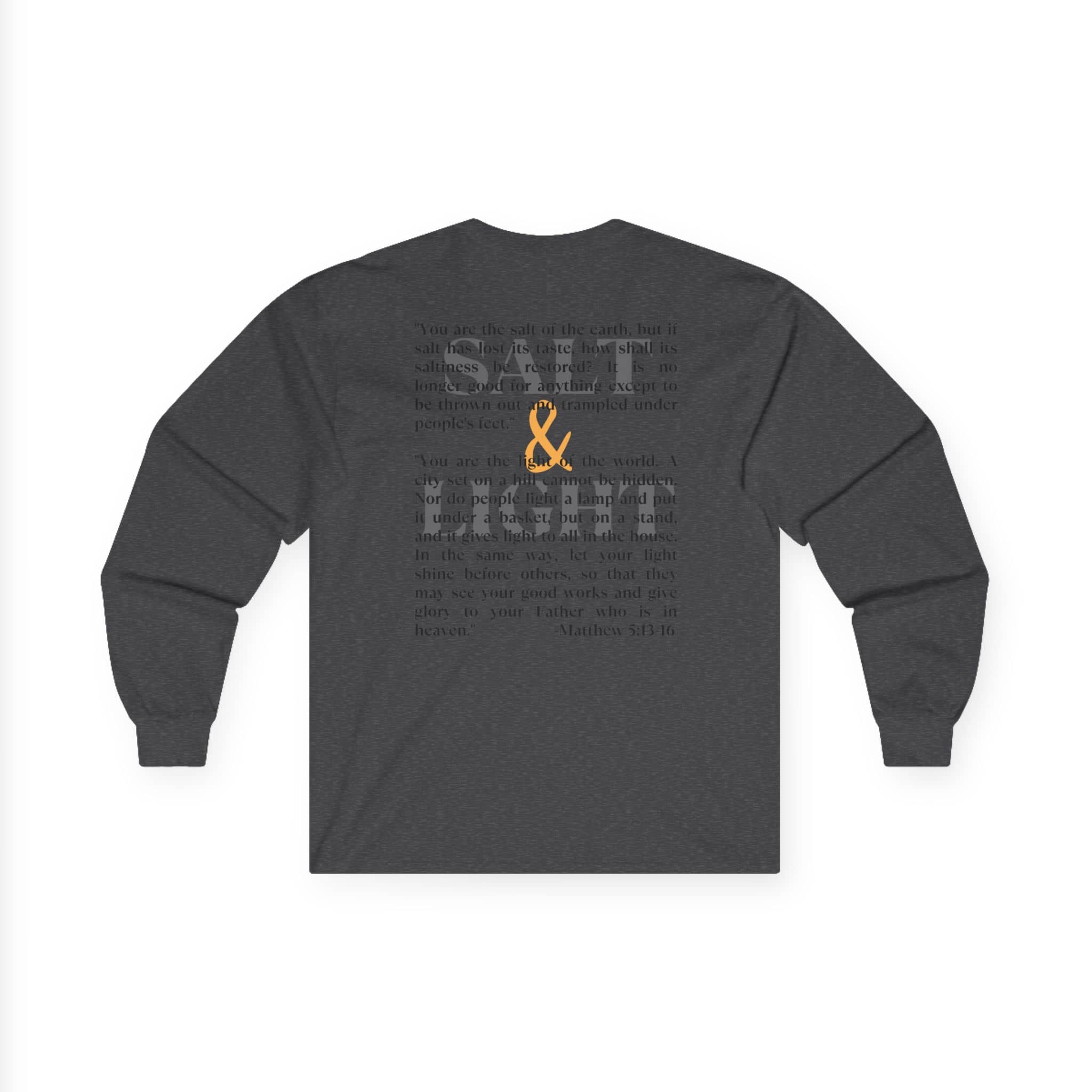 Salt and Light Bible verse long sleeve shirt in black with unique text design