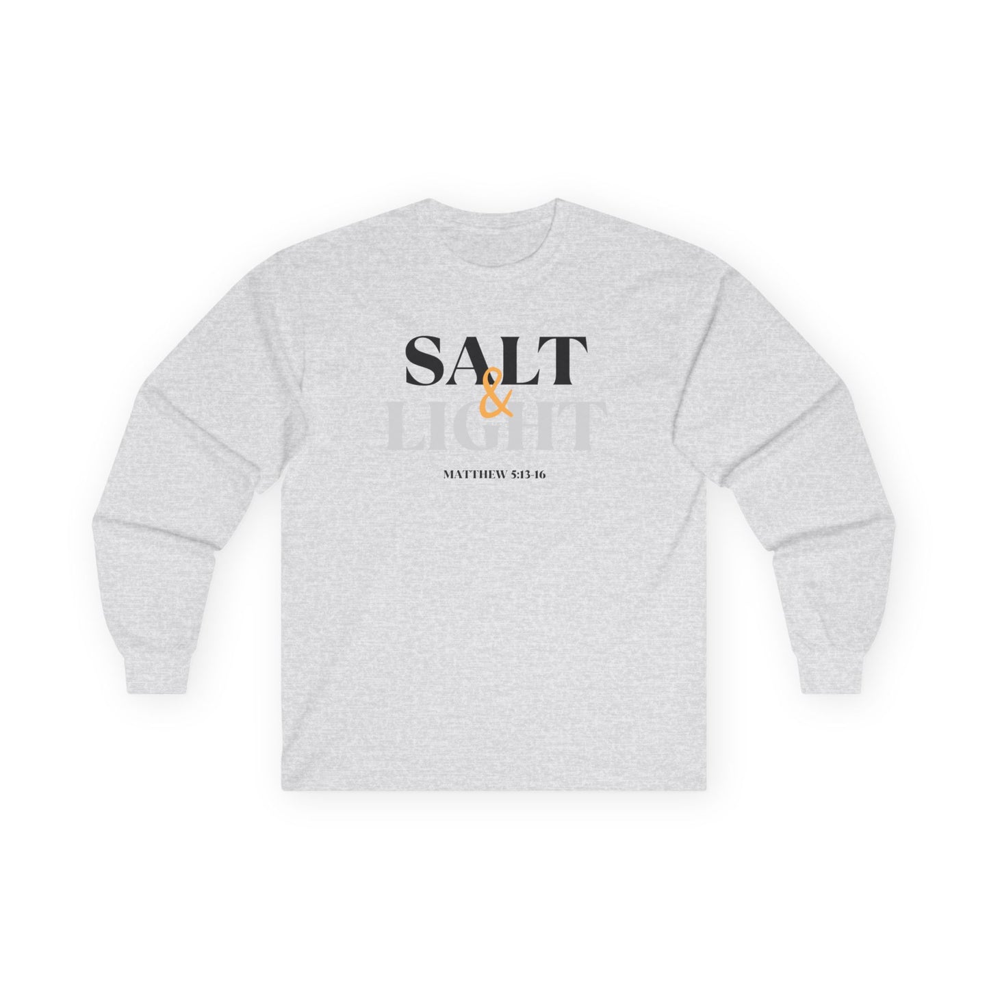 Salt and Light Bible verse long sleeve shirt featuring bold text and a comfortable fit