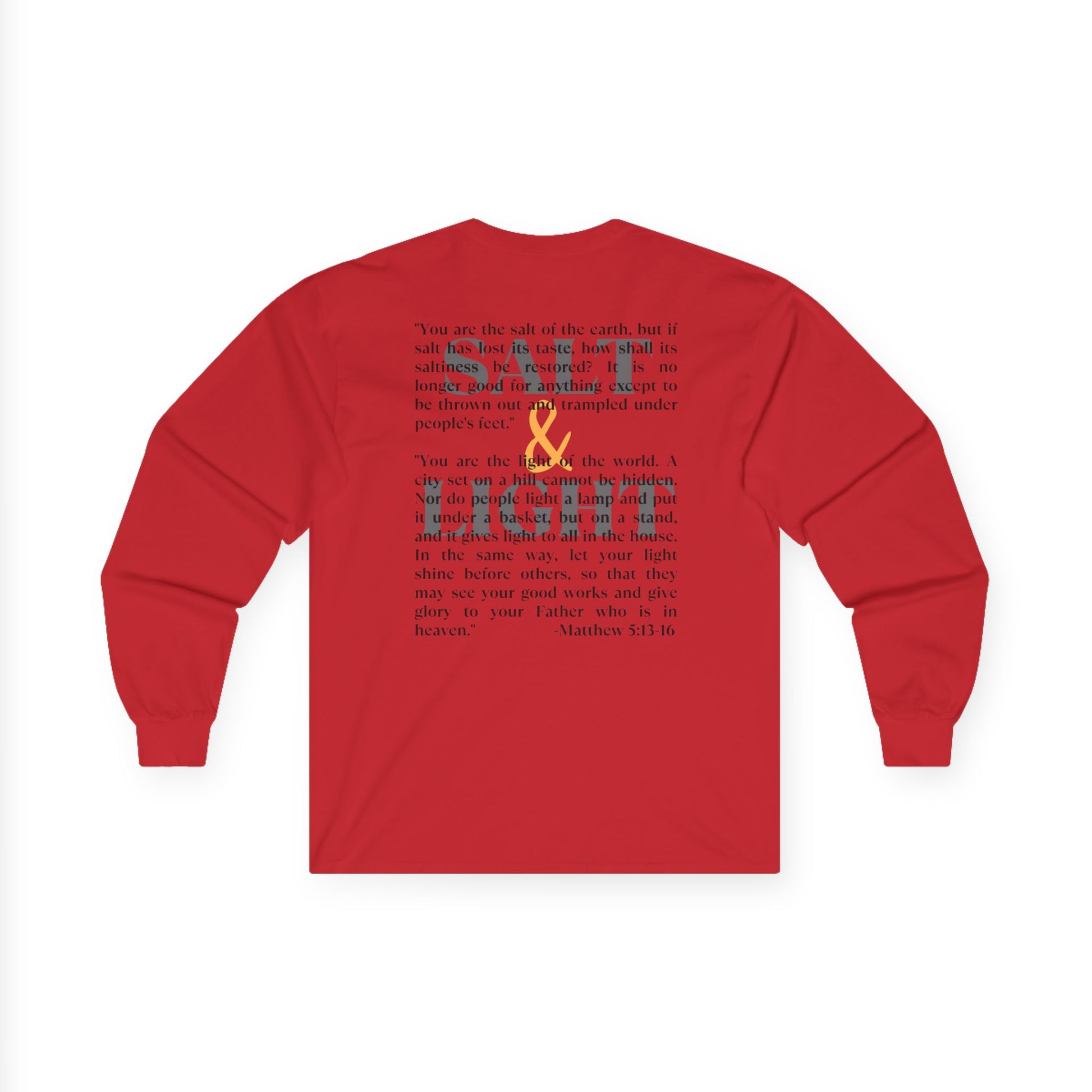 Red Salt and Light Bible verse long sleeve shirt featuring Matthew 5 13 16 text design