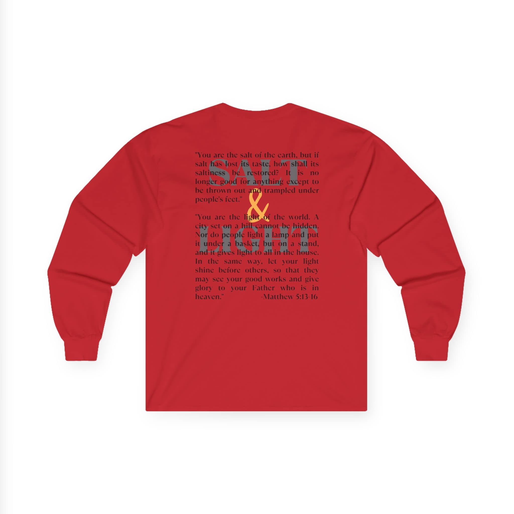 Red Salt and Light Bible verse long sleeve shirt featuring Matthew 5 13 16 text design