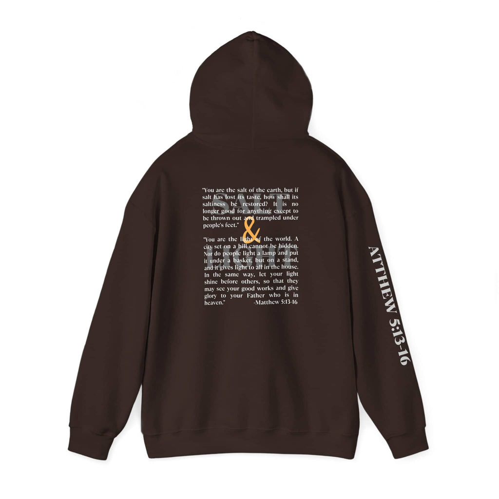 Brown Salt and Light scripture hoodie with Bible verse Matthew 5 13 16 text printed on back and sleeve