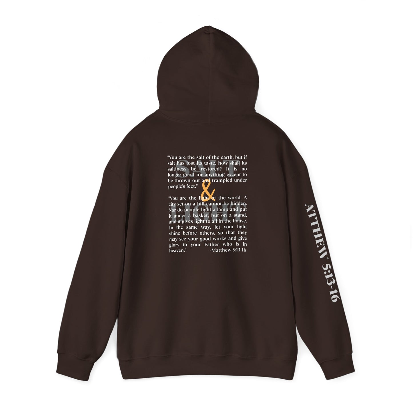 Brown Salt and Light scripture hoodie with Bible verse Matthew 5 13 16 text printed on back and sleeve