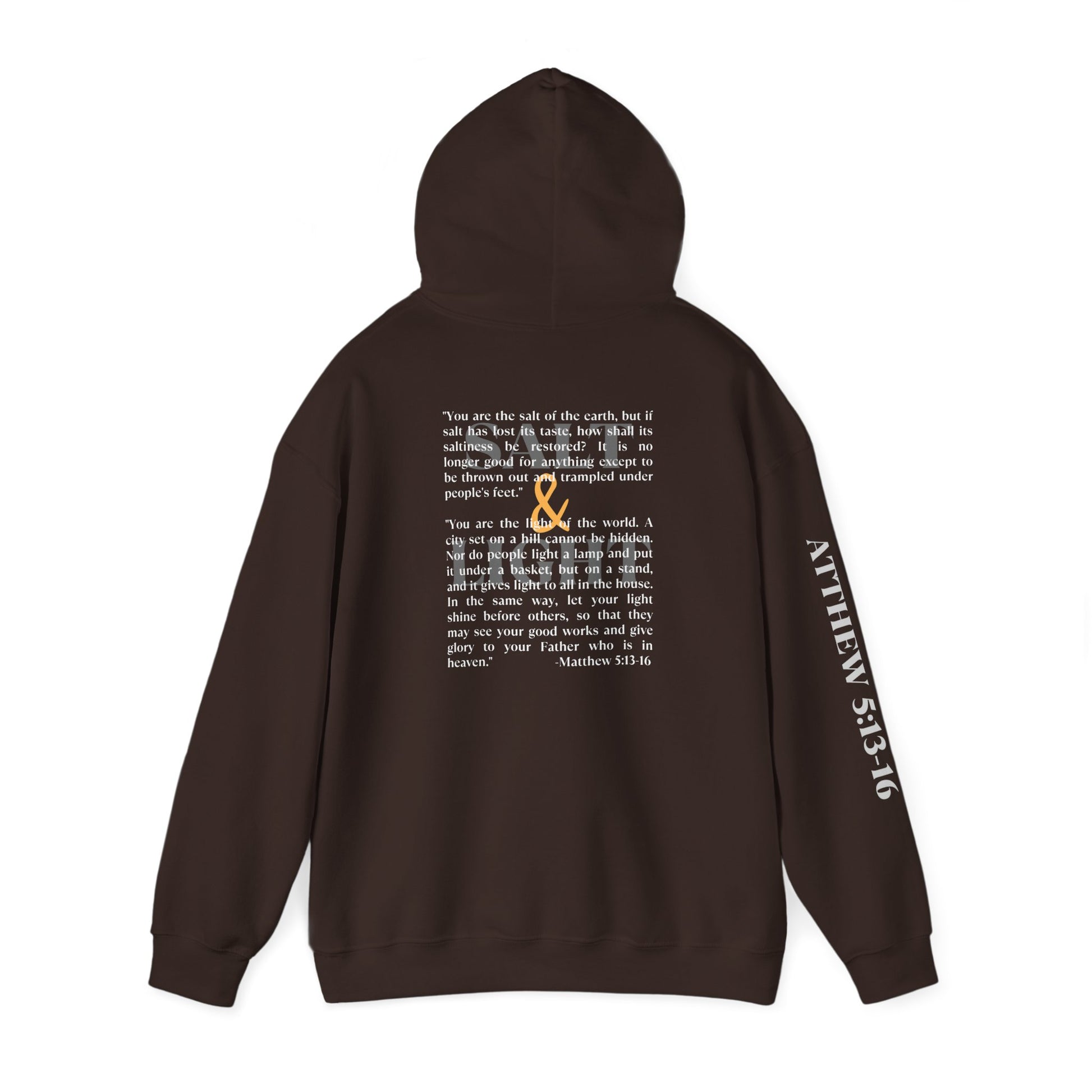 Brown Salt and Light scripture hoodie with Bible verse Matthew 5 13 16 text printed on back and sleeve