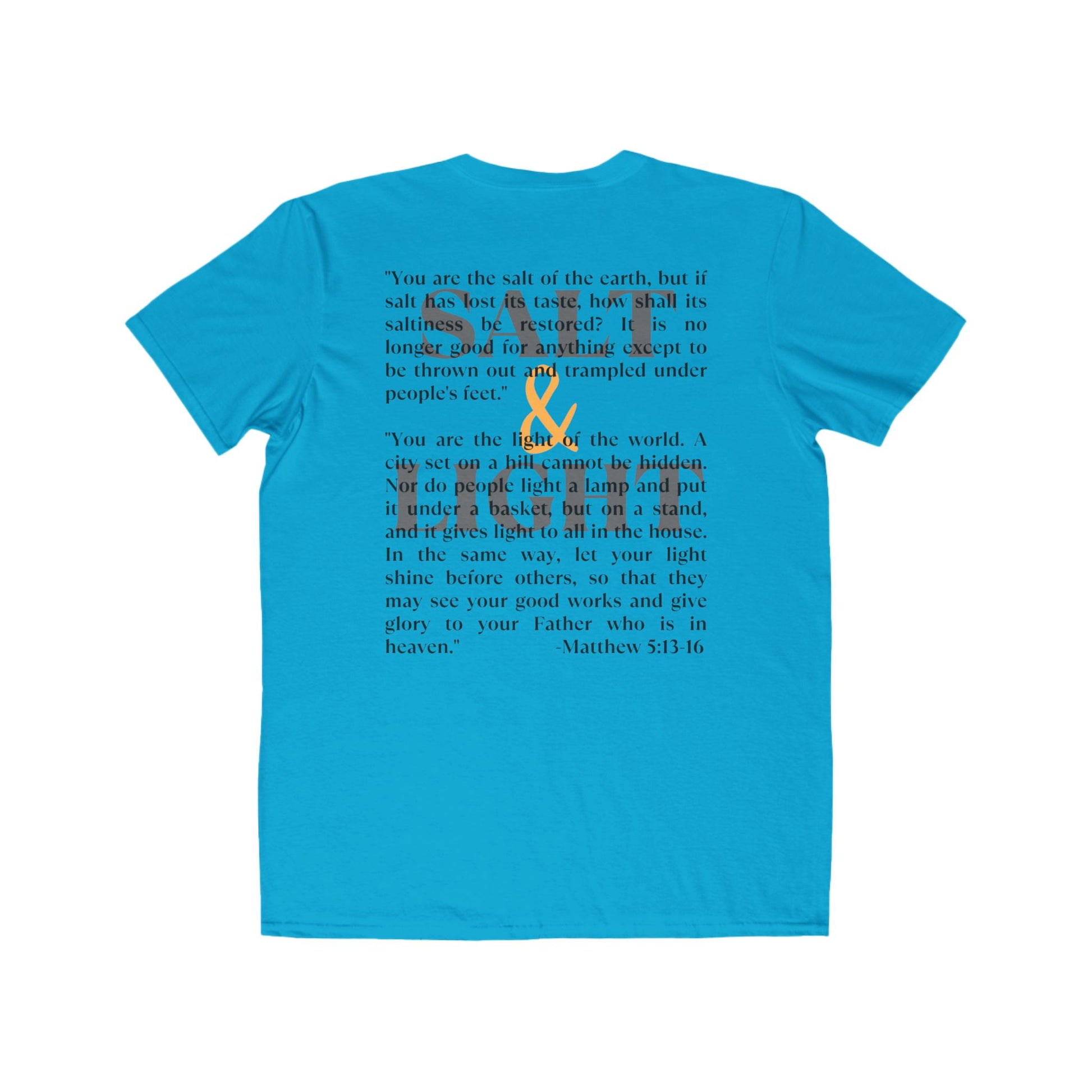 Salt & Light scripture shirt in turquoise with Matthew 5:13-16 printed design