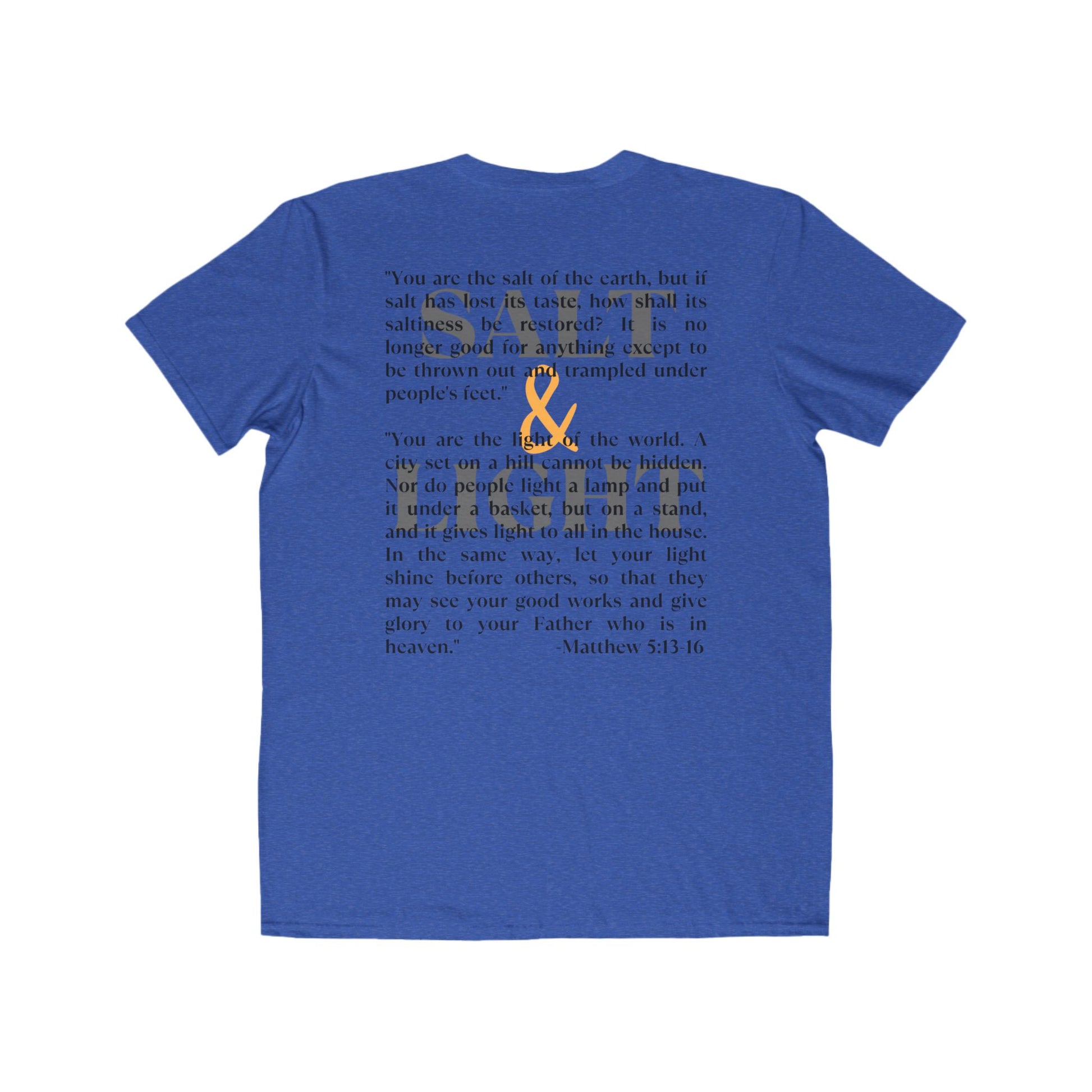 Blue Salt & Light scripture shirt with a motivational quote from Matthew 5:13-16 on the back