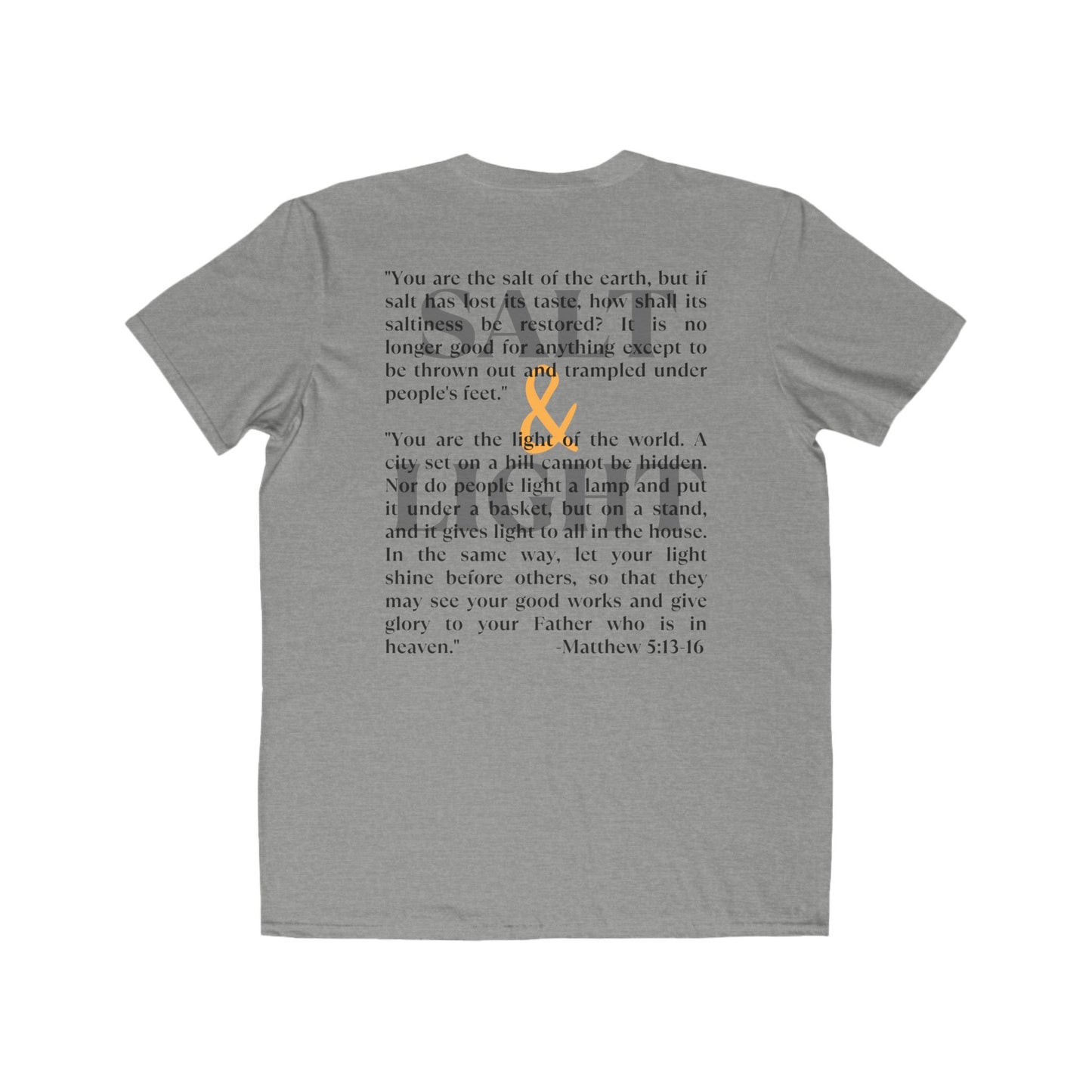 Gray Salt & Light scripture shirt featuring Matthew 5:13-16 inspirational quote