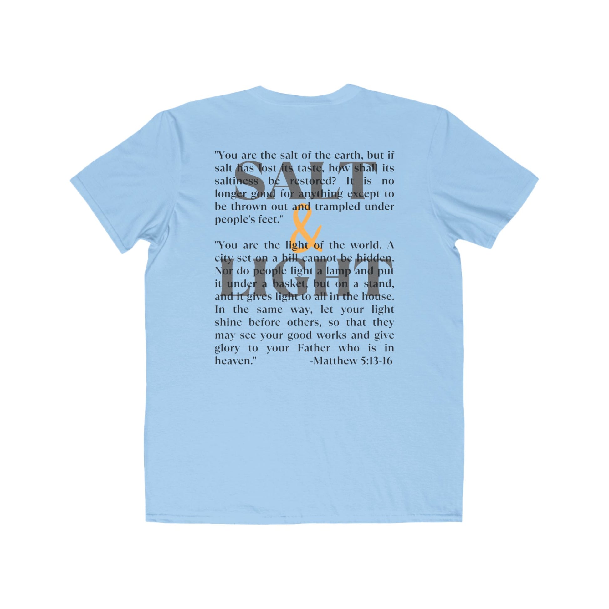 Light blue Salt & Light scripture shirt featuring Matthew 5:13-16 inspirational text on the back