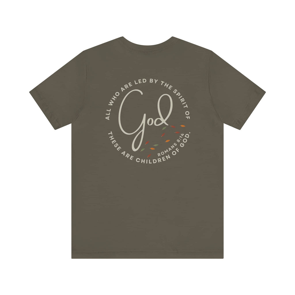 Logos Spirit Lead Me shirt with God scripture design on army green t-shirt back