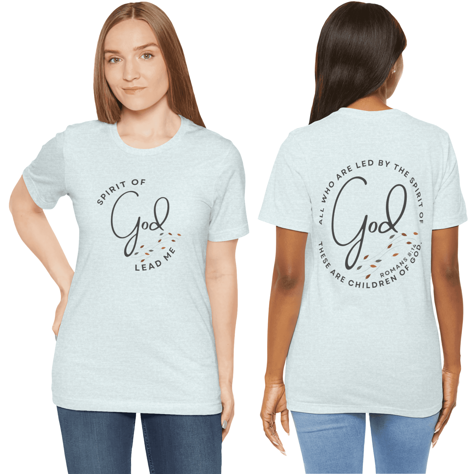 Light blue Spirit Lead Me shirt featuring scripture on front and back view